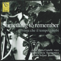 Anna Maria Castelli-Something to Remember Prima che il tempo cambi